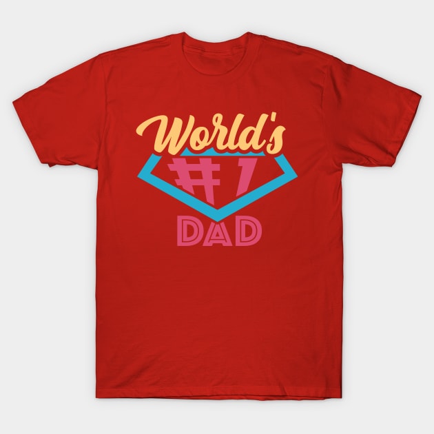 Worlds 1 dad Line of Accessories and Clothing T-Shirt by AxmiStore